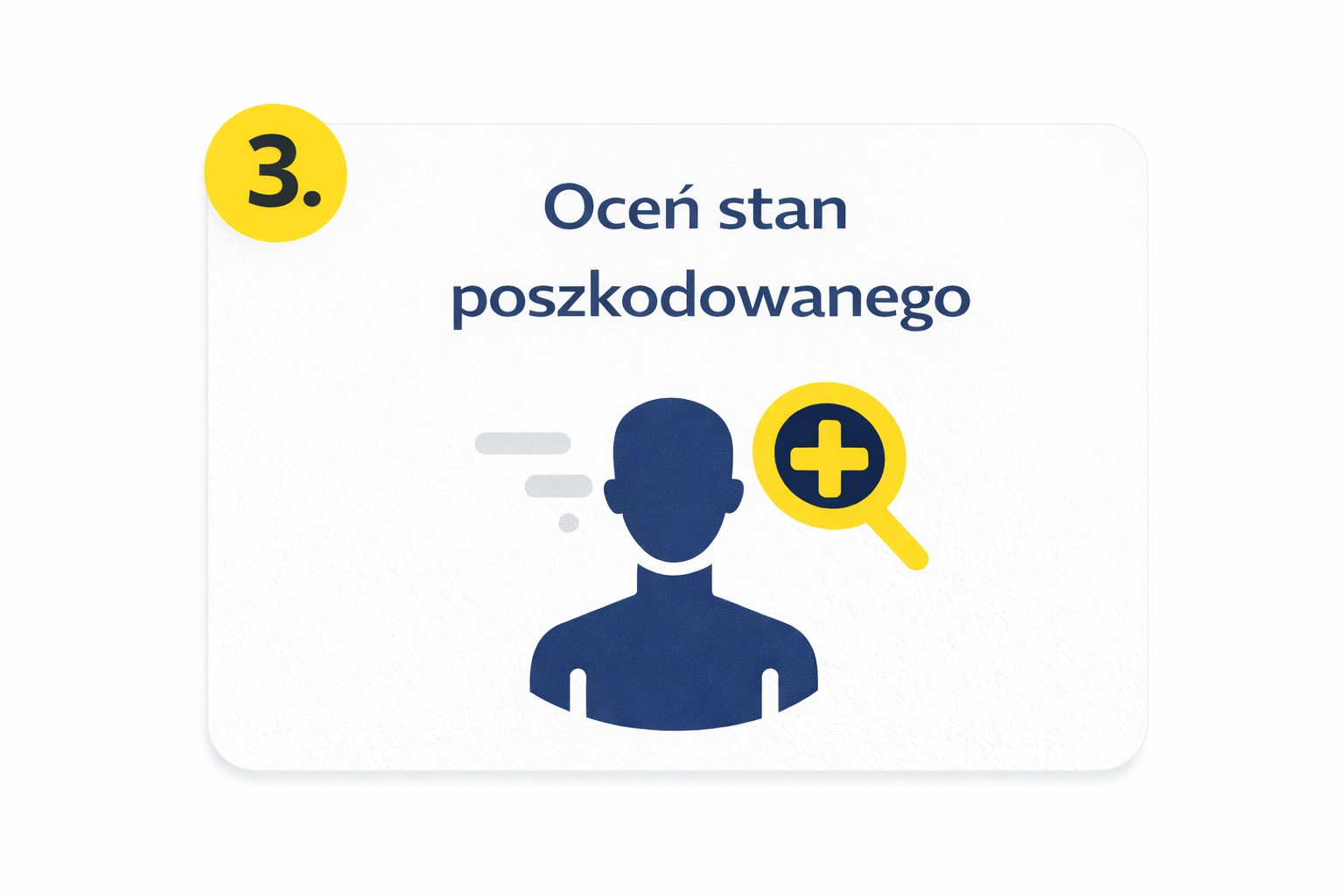 Krok 3 – oceń stan poszkodowanego